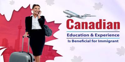 Canadian Study or Work Experience can be Beneficial for Immigrants